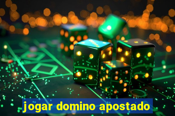 jogar domino apostado